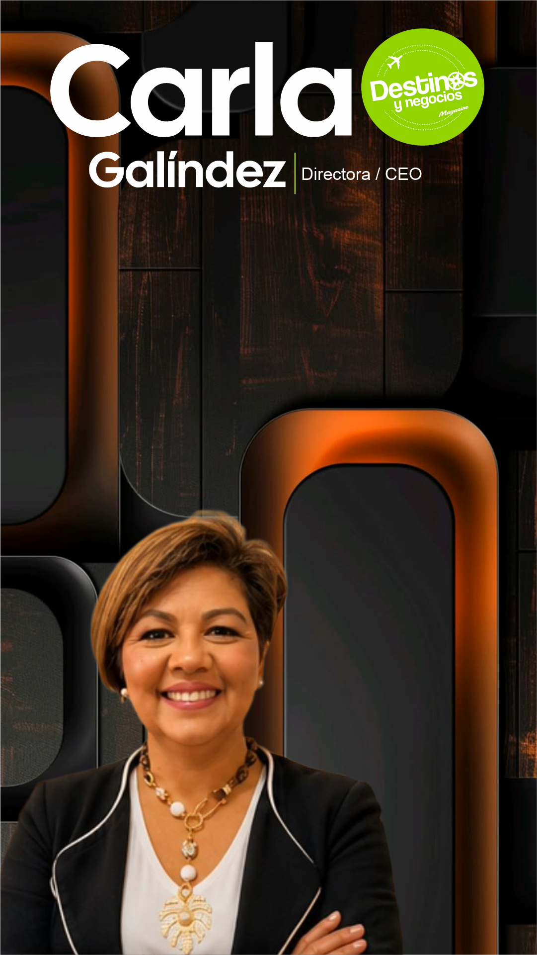 Carla Galíndez – Destinos y Negocios Magazine